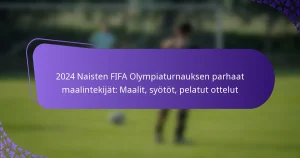 featured-image-224-naisten-fifa-olympiaturnauksen-parhaat-maalintekijat-maalit-syotot-pelatut-ottelut
