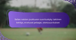 featured-image-italian-naisten-joukkueen-suorituskyky-taktinen-kehitys-erottuvat-pelaajat-ottelusuoritukset